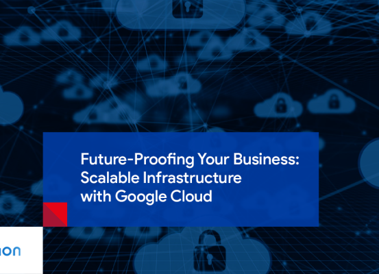 IT Infrastructure: Scalable with Google Cloud